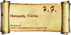 Hunyady Fülöp névjegykártya